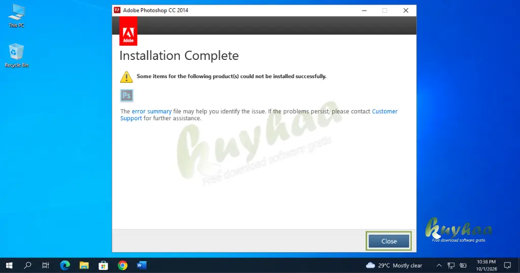 Installation complete success prompt showing the Close button