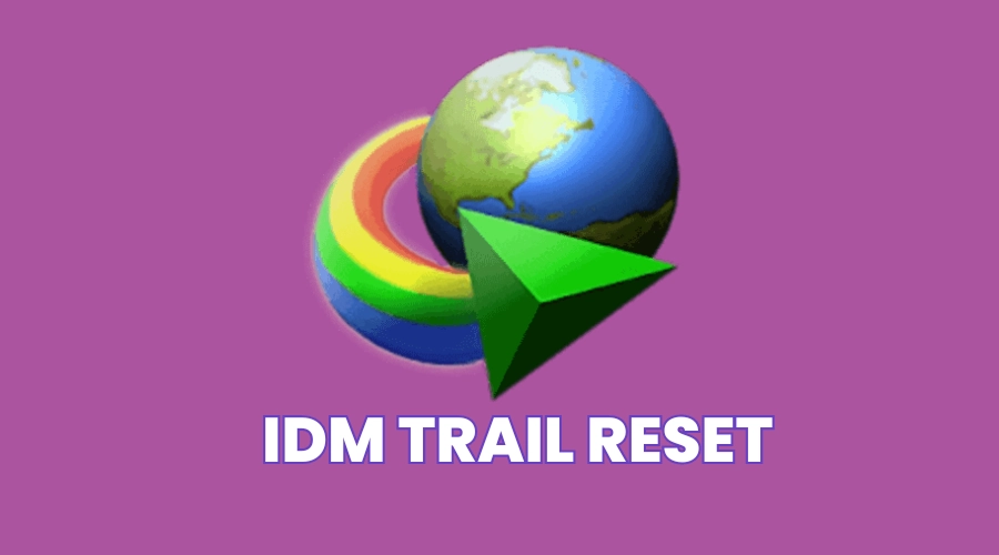 IDM TRAIL RESET fULL Version Download from KUYHAA