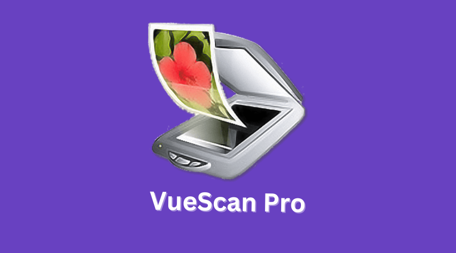 VueScan Pro Full Version Download From kUYHAA