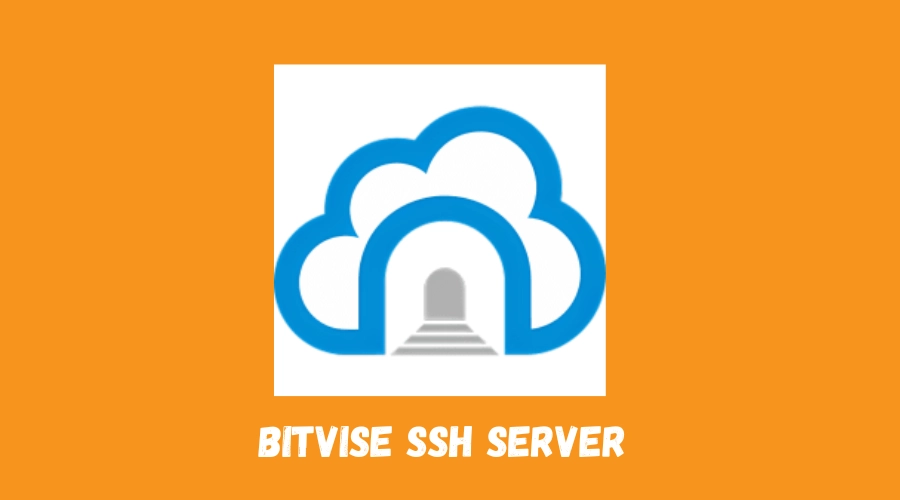 Bitvise SSH Server Full Version Download From Kuyhaa