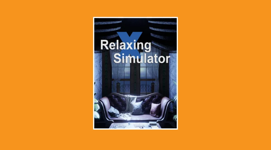 Relaxing Simulator Kuyhaa