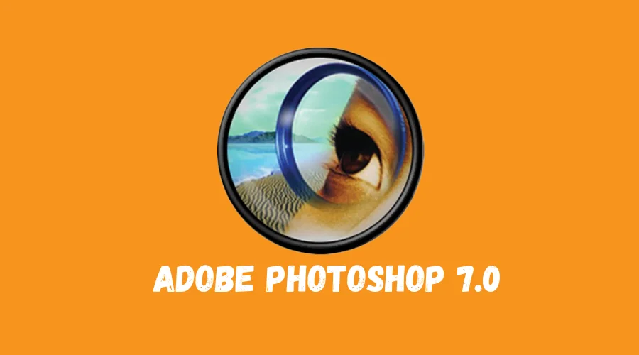 Adobe Photoshop 7.0 Kuyhaa