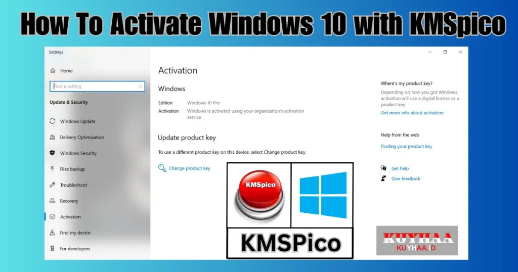 How To Activate Windows 10 KMSPico